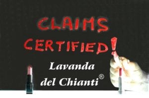 Scritta rossa: claims certificati con punto esclamativo su sfondo nero e scritta bianca: Lavanda del Chianti sulla destra mano che tiene un rossetto come una penna